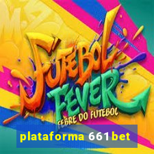 plataforma 661 bet